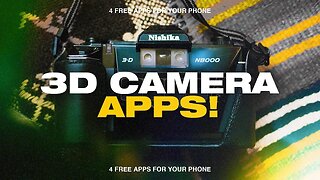 FREE 3D Camera Apps for iPhone & Android (2020)