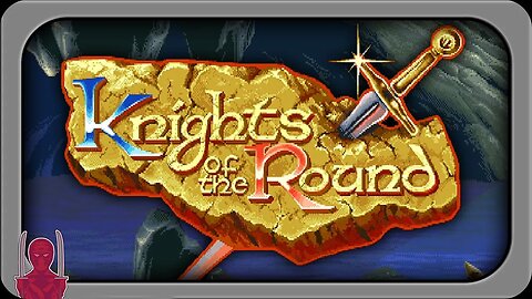 Knights of the Round - An RPG and a Beat Em' Up Had a Baby!