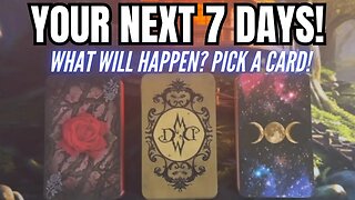 🪄🔮 YOUR NEXT 7 DAYS! WHAT WILL HAPPEN THIS WEEK? ⭐︎ PICK A CARD ⭐︎ Tarot Reading! 🌙