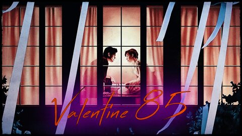 Valentine '85 (Synthwave // Dreamwave // Synthpop) Mix