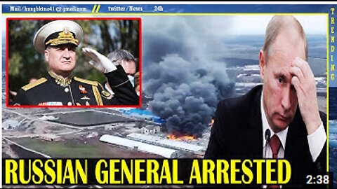 Russian general turned into a scapegoat! Russian general was arrested and fired
