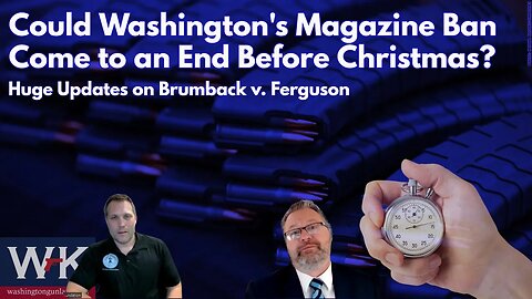 Could Washington's Magazine Ban Come to an End Before Christmas?
