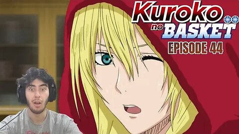 SHE BUSTY | Kuroko no Basket Ep 44 | Reaction
