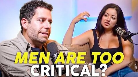 Jaded Woman Says Men Are Too Critical