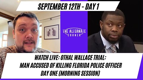 WATCH LIVE: Othal Wallace trial: Man accused of killing Florida police officer (Afternoon Session)