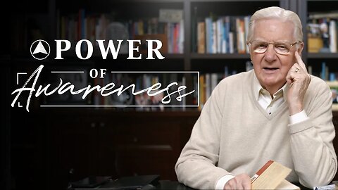 Power of Awareness | Bob Proctor