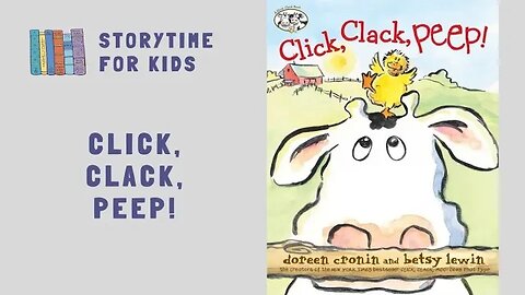 🦆 Click, Clack, Peep! 🐓🐖🐄 by Doreen Cronin and Betsy Lewin @storytimeforkids123