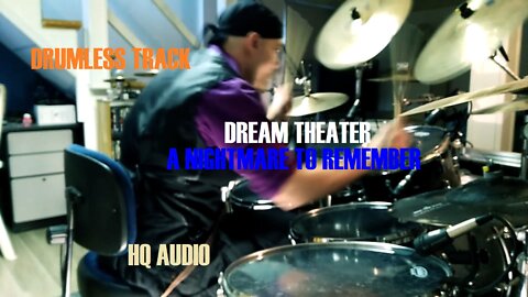 Dream Theater - A Night To Remember [ShyDrummerInKilt Drum Cover]