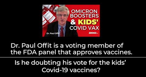 Dr. Paul Offit FDA Covid Vaccine Committee that Approves Jabs 'What Have We Done'