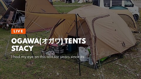 ogawa(オガワ) Tents Stacy