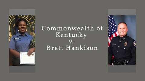 Kentucky v. Brett Hankison - Trial Preview (Defense Attorney Explains)