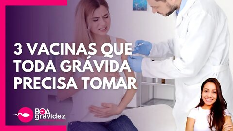 VACINAS PARA GESTANTES | ESSAS SÃO MUITO IMPORTANTES E TODA GRÁVIDA PRECISA TOMAR | Veja!