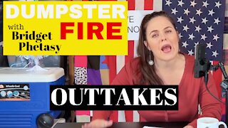 Dumpster Fire 77 - Outtakes