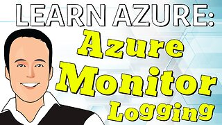 Azure Monitor Logging using a Log Analytics Workspace