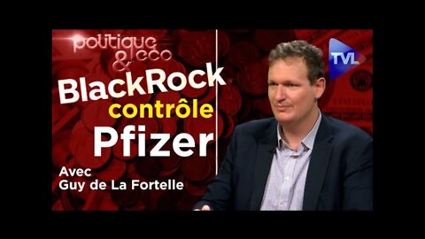 BlackRock contrôle Pfizer ! BlackRock la nébuleuse du scandale (2ère partie) !