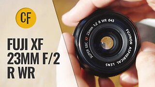 Fuji XF 23mm f/2 lens review with samples