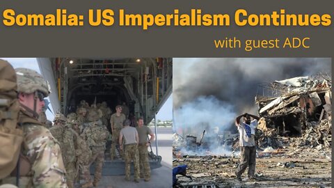 Somalia: US Imperialism Continues