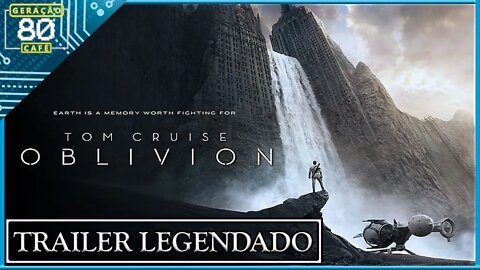 Oblivion - Trailer (Legendado)