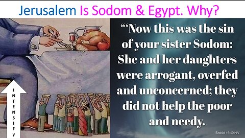 Why Is Jerusalem Sodom & Egypt?