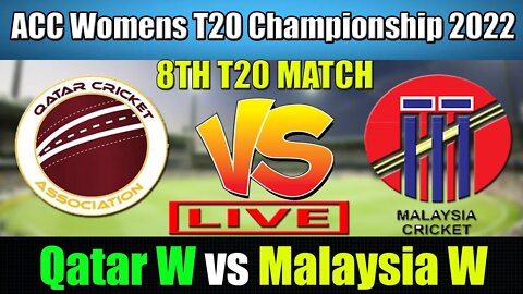 Malaysia Women vs Qatar Women T20 Live , ACC Womens T20 2022 Live, Kuwait Women vs Nepal Women Live