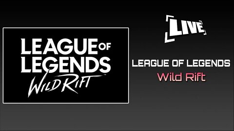 League of Legends: Wild Rift