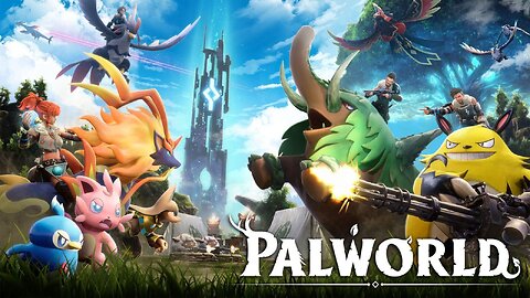 Palworld #4 (Exploration)