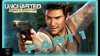 Uncharted Drake's Fortune - Part 1