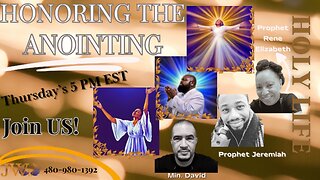 Honoring the anointing - Holy Life