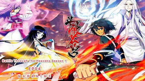 ENG SUB斗破苍穹 Battle Through The HeavensS1 EP04 买个药也有人来BATTLE 维塔动漫 NARANIMATED SERIES