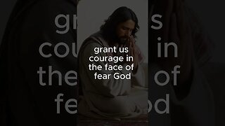 A prayer for guidance to face fear in this world ￼