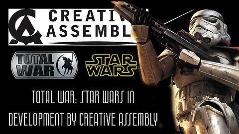 New Star Wars Strategy Game In Development from Creative Assembly