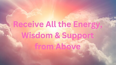 Receive All the Energy, Wisdom & Support from Above ∞The 9D Arcturian Council by Daniel Scranton