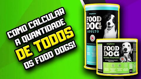 Como calcular a quantidade de TODOS os tipos de Food Dog | Dr Edgard Gomes Alimentação natural Cães