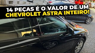 QUANTO CUSTA UM CHEVROLET ASTRA EM PEÇAS?