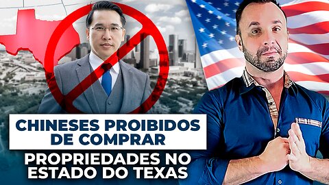 Texas proíbe Chineses de comprarem propriedades no Estado do Texas