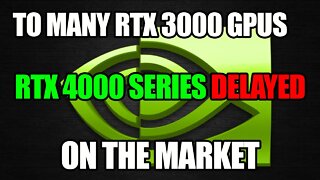 Nvidia Delaying RTX 4000 Series? | Nvidia Shenanigans