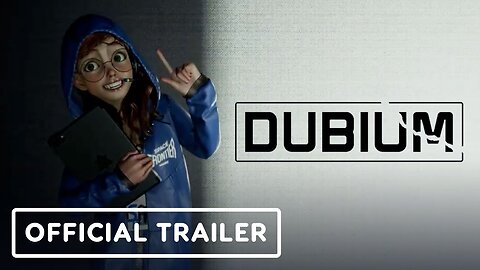 Dubium - Official Lore Trailer | The MIX Showcase March 2023