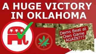 Conservatives BEAT Dems at Own Game AGAIN as Oklahoma REJECTS Legal Weed