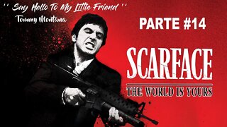 Scarface: The World Is Yours - [Parte 14] - 60 Fps - 1440p