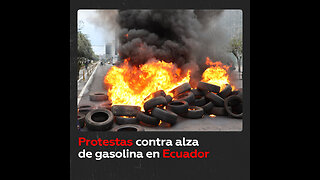Ecuador amanece con protestas en rechazo al alza de la gasolina