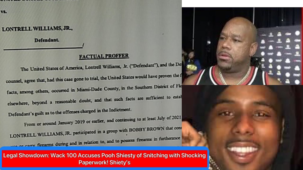 Legal Showdown Wack 100 Accuses Pooh Shiesty of Snitching with