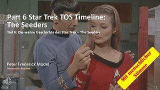 Part 6 Star Trek TOS Timeline: The Seeders