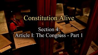 Episode 04 - Article I The Congress Part One