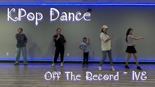 KPop Dance Class Las Vegas "Off The Record" by IVE