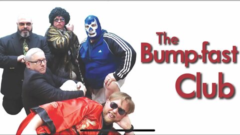 The Bumpfast Club