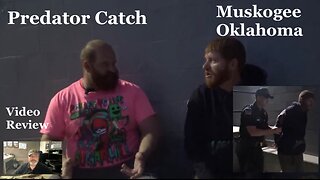 Predator Catch In (Muskogee Oklahoma). Pre d Attempts To Meet Kid At Movie Theatre. Video Review. 🤢