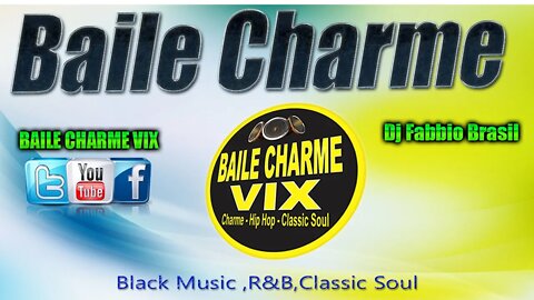 Baile Charme Vix 04 - Fabbio Brasil Dj