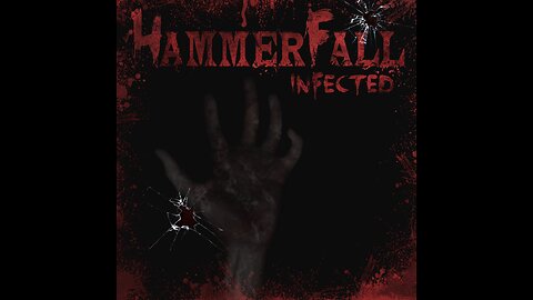 HammerFall - Infected