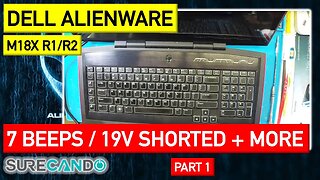 Alienware Revamp_ CPU Short Repair, Part 1 - M18x Not Turning On