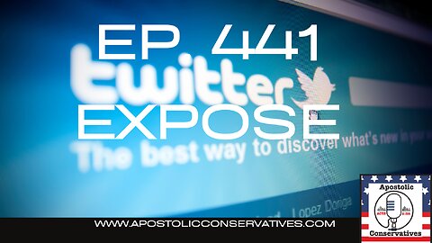 Election | Ep.441 Twitter ExposÉ 12-02-2022